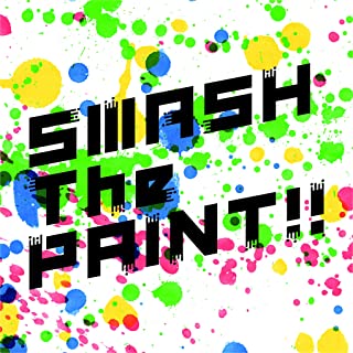 SMASH The PAINT!! 初回生産限定盤